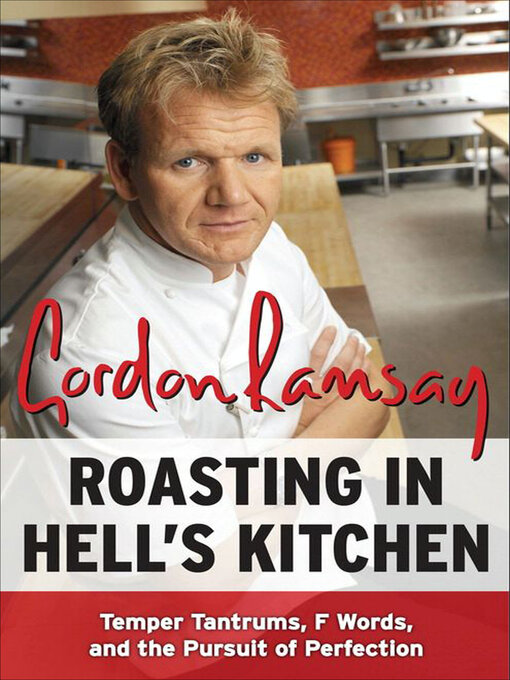 Title details for Roasting in Hell's Kitchen by Gordon Ramsay - Wait list